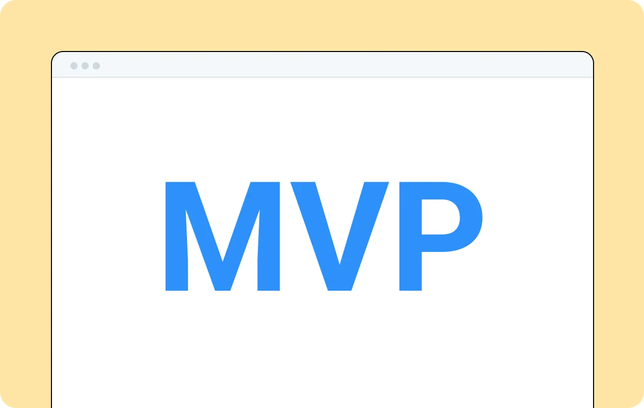 Minimum Viable Product